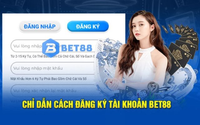 Đăng ký Bet88 và các bước thực hiện