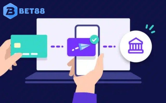 Điểm qua sơ lược về cổng thanh toán nhà cái Bet88